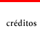 Créditos